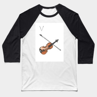 V for violin alphabet illustration, pencil illustration from my alphabet series Baseball T-Shirt